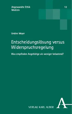 Meyer |  Entscheidungslösung versus Widerspruchsregelung | Buch |  Sack Fachmedien