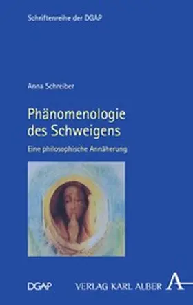 Schreiber |  Phänomenologie des Schweigens | eBook | Sack Fachmedien