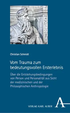 Schmidt |  Vom Trauma zum bedeutungsvollen Ersterlebnis | Buch |  Sack Fachmedien