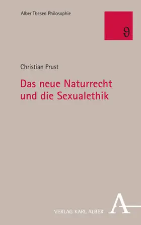 Prust |  Das neue Naturrecht und die Sexualethik | Buch |  Sack Fachmedien