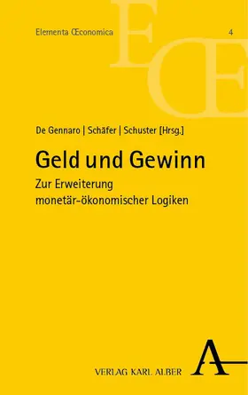 De Gennaro / Schäfer / Schuster |  Geld und Gewinn | eBook | Sack Fachmedien