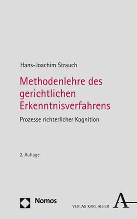 Strauch |  Methodenlehre des gerichtlichen Erkenntnisverfahrens | Buch |  Sack Fachmedien