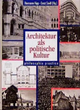 Hipp / Seidl |  Architektur als politische Kultur | Buch |  Sack Fachmedien