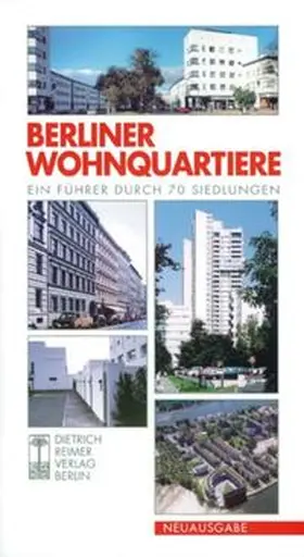 Berning / Braum / Giesecke |  Berliner Wohnquartiere | Buch |  Sack Fachmedien