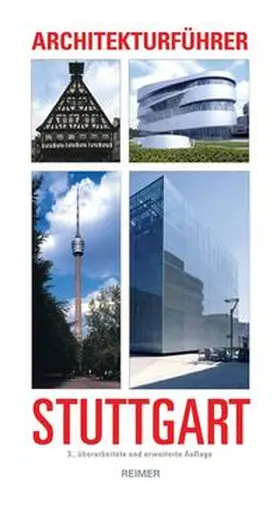 Wörner / Lupfer / Schulz |  Architekturführer Stuttgart | Buch |  Sack Fachmedien