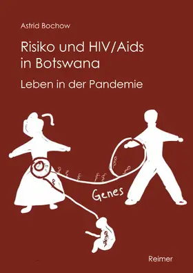 Bochow |  Risiko und HIV/Aids in Botswana | Buch |  Sack Fachmedien