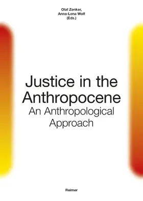 Affolter / Zenker / Ahoya |  Justice in the Anthropocene: | Buch |  Sack Fachmedien