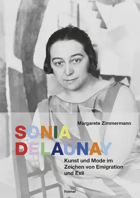 Zimmermann |  Sonia Delaunay | Buch |  Sack Fachmedien