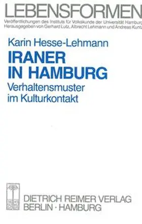 Hesse-Lehmann / Lutz / Lehmann |  Iraner in Hamburg | Buch |  Sack Fachmedien