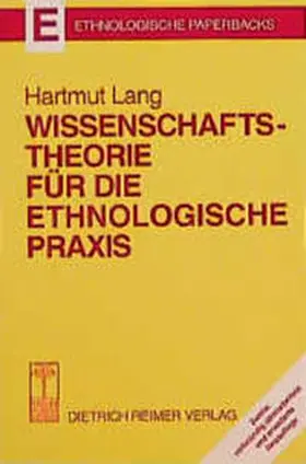 Lang |  Wissenschaftstheorie für die ethnologische Praxis | Buch |  Sack Fachmedien