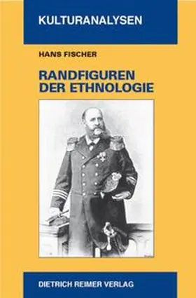 Fischer |  Randfiguren der Ethnologie | Buch |  Sack Fachmedien