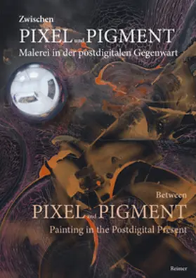 Gerlach / Rosen / Vagts |  Zwischen Pixel und Pigment: Malerei in der postdigitalen Gegenwart | eBook | Sack Fachmedien