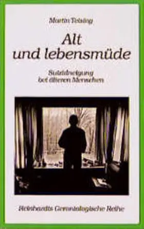 Teising |  Alt und lebensmüde | Buch |  Sack Fachmedien