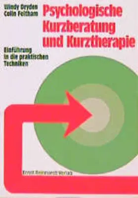 Dryden / Feltham |  Psychologische Kurzberatung und Kurztherapie | Buch |  Sack Fachmedien