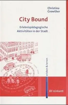 Crowther | City Bound | Buch | 978-3-497-01732-4 | www2.sack.de