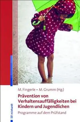 Fingerle / Grumm |  Prävention von Verhaltensauffälligkeiten bei Kindern und Jugendlichen | Buch |  Sack Fachmedien