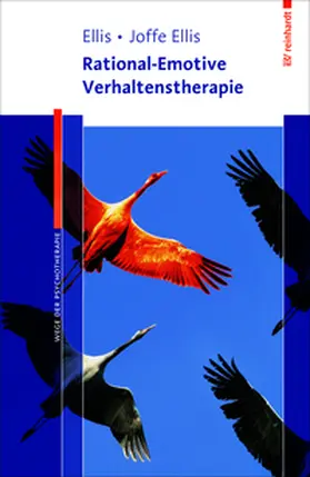 Ellis / Joffe Ellis |  Rational-Emotive Verhaltenstherapie | Buch |  Sack Fachmedien
