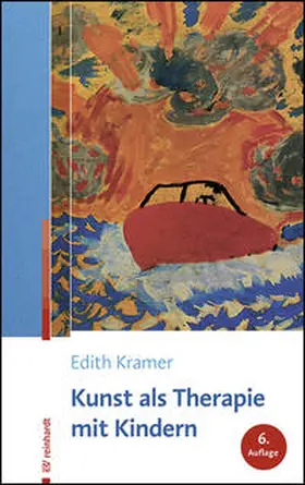 Kramer | Kunst als Therapie mit Kindern | Buch | 978-3-497-02474-2 | www2.sack.de