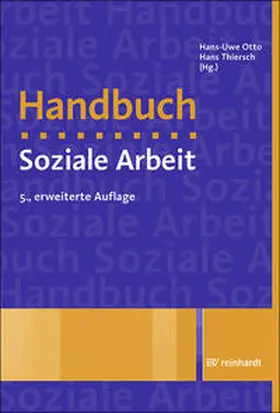Otto / Thiersch | Handbuch Soziale Arbeit | Medienkombination | 978-3-497-02496-4 | sack.de