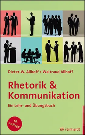 Allhoff | Rhetorik & Kommunikation | Buch | 978-3-497-02661-6 | www2.sack.de
