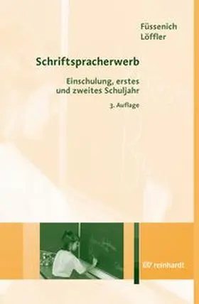 Füssenich / Löffler |  Schriftspracherwerb | Buch |  Sack Fachmedien