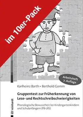 Barth / Gomm |  Gruppentest zur Früherkennung von Lese- und Rechtschreibschwierigkeiten | Buch |  Sack Fachmedien