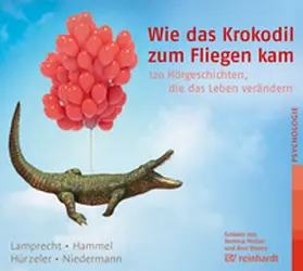 Lamprecht / Hammel / Hürzeler |  Wie das Krokodil zum Fliegen kam (Hörbuch) | Sonstiges |  Sack Fachmedien