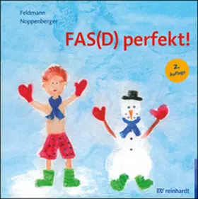 Feldmann / Noppenberger |  FAS(D) perfekt! | Buch |  Sack Fachmedien