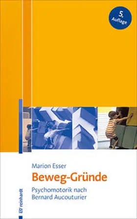Esser | Beweg-Gründe | Buch | 978-3-497-02925-9 | sack.de