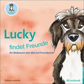 Lederle | Lucky findet Freunde | Buch | 978-3-497-02980-8 | www2.sack.de