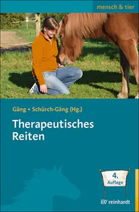 Gäng / Schürch-Gäng / Vorsteher |  Therapeutisches Reiten | Buch |  Sack Fachmedien