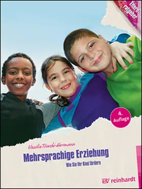 Triarchi-Herrmann / Triarche¯-Herrmann |  Mehrsprachige Erziehung | Buch |  Sack Fachmedien