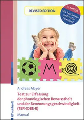 Mayer | Test zur Erfassung der phonologischen Bewusstheit und der Benennungsgeschwindigkeit (TEPHOBE-R) | Buch | 978-3-497-03225-9 | sack.de