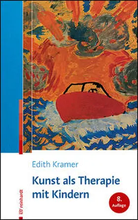 Kramer | Kunst als Therapie mit Kindern | Buch | 978-3-497-03227-3 | www2.sack.de