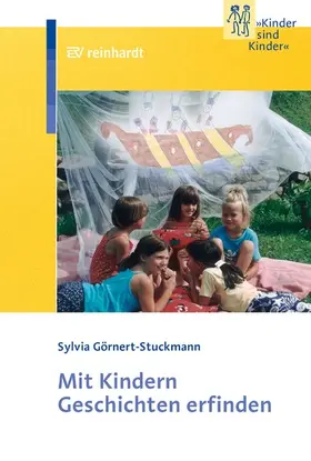 Görnert-Stuckmann |  Mit Kindern Geschichten erfinden | eBook | Sack Fachmedien