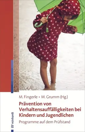 Fingerle / Grumm |  Prävention von Verhaltensauffälligkeiten bei Kindern und Jugendlichen | eBook | Sack Fachmedien