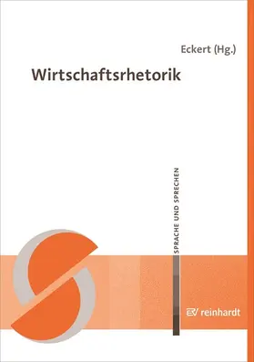 Eckert |  Wirtschaftsrhetorik | eBook | Sack Fachmedien