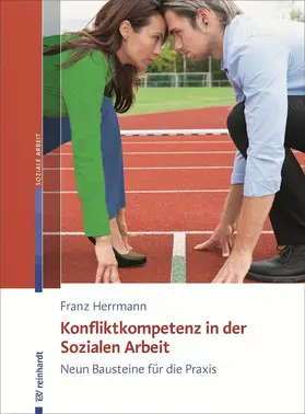 Herrmann |  Konfliktkompetenz in der Sozialen Arbeit | eBook | Sack Fachmedien