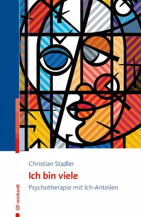 Stadler |  Ich bin viele | eBook | Sack Fachmedien