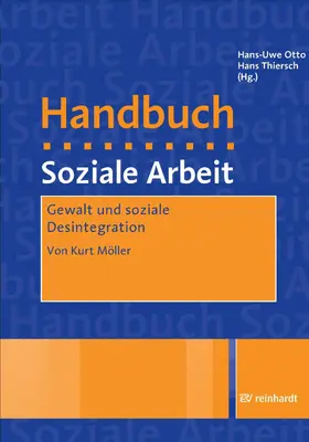 Möller |  Gewalt und soziale Desintegration | eBook | Sack Fachmedien