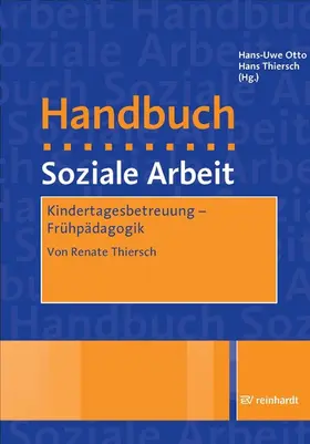 Thiersch |  Kindertagesbetreuung - Frühpädagogik | eBook | Sack Fachmedien