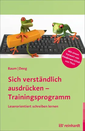 Baum / Deeg | Sich verständlich ausdrücken - Trainingsprogramm | E-Book | www2.sack.de