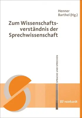 Barthel |  Zum Wissenschaftsverständnis der Sprechwissenschaft | eBook | Sack Fachmedien