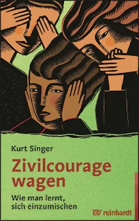 Singer |  Zivilcourage wagen | eBook | Sack Fachmedien