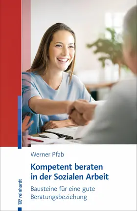 Pfab |  Kompetent beraten in der Sozialen Arbeit | eBook | Sack Fachmedien