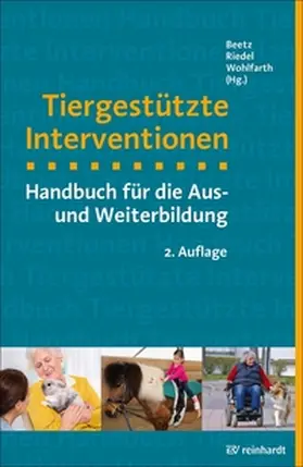 Beetz / Riedel / Wohlfarth |  Tiergestützte Interventionen | eBook | Sack Fachmedien