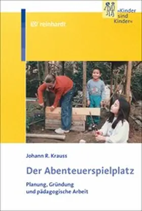 Krauss | Der Abenteuerspielplatz | E-Book | www2.sack.de