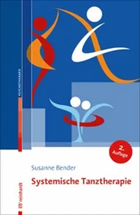 Bender | Systemische Tanztherapie | E-Book | www2.sack.de