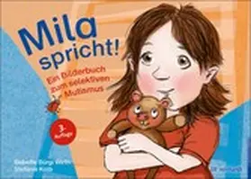 Bürgi Wirth |  Mila spricht! | eBook | Sack Fachmedien