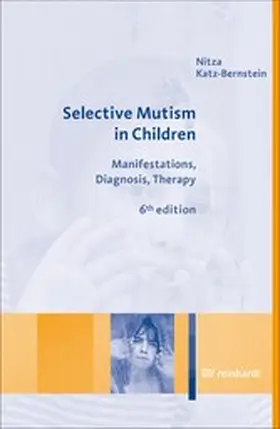 Katz-Bernstein | Selective Mutism in Children | E-Book | www2.sack.de